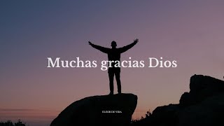 Reflexión – Meditación | Mi corazón agradece cada bendición a Dios. #reflexiones #meditation