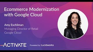 Ecommerce Modernization with Google Cloud