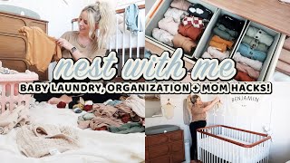 NEST WITH ME IN THE NURSERY! \/ Mom Hacks, Baby Laundry \& Organization! \/ 8 Months Pregnant