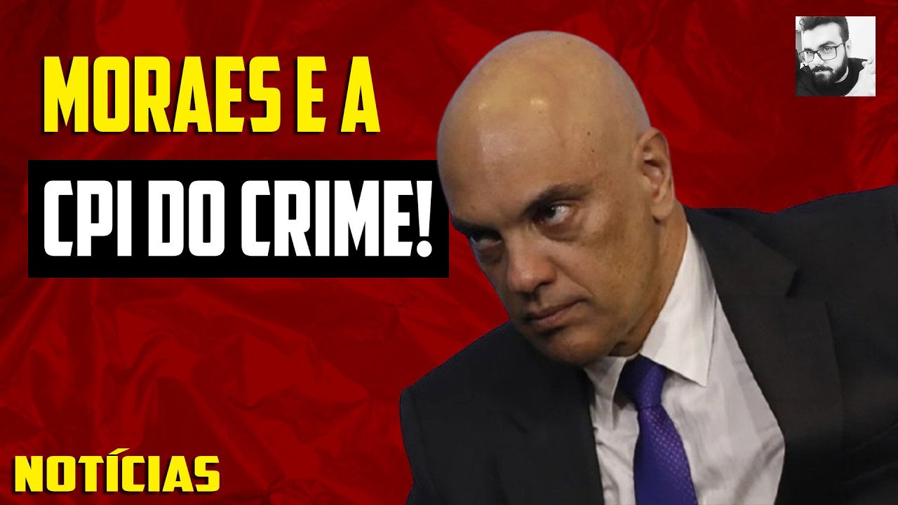 MORAES É CONVIDADO PARA A CPI