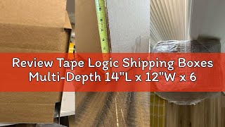 Review Tape Logic Shipping Boxes Multi-Depth 14"L x 12"W x 6"H, 25-Pack | Corrugated Cardboard Box f