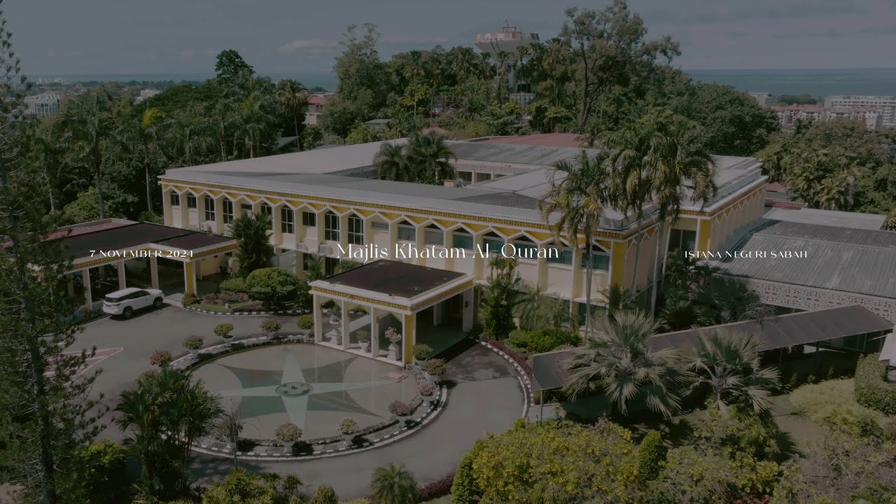 Majlis Khatam Al-Quran Sempena Hari Kelahiran TYT Negeri Sabah | Istana Negeri Sabah | 4K