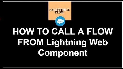 30.How to Series | Salesforce Flow | Call FLOW From Lightning web component (LWC)