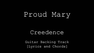 Video thumbnail of "Creedence - Proud Mary - Guitar Backing Track [Lyrics and Chords / Cifra]"