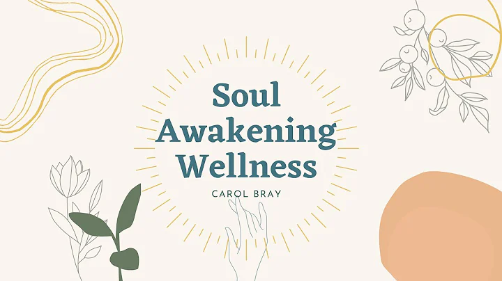 Soul Awakening Wellness [Episode 1]: feat. Carol B...
