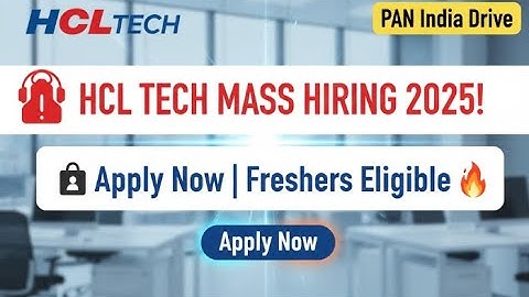 🔥 HCL Tech MASS HIRING 2025 | Freshers Apply Now | 3.25–4.25 LPA | PAN India Drive 🚀
