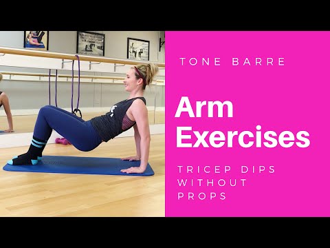 Tone Barre - Arm Exercises - Tricep Dips without props Tone Barre - Arm Exercises - Tricep Dips without props