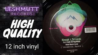 Kraak &amp; Smaak feat Lex Empress feat Romanthony - Hold Back Love (Lovebirds Remix)
