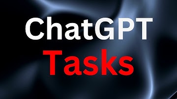 ChatGPT Tasks Explained in 3 Minutes..