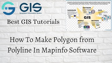 How to Make Polygon Map From Polyline In Mapinfo Software