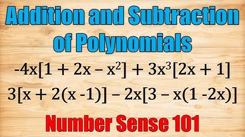 Addition and Subtraction of Polynomials