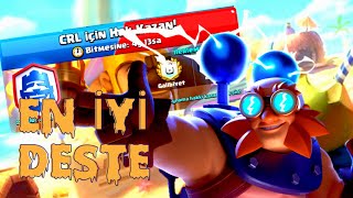 CRL 20 GALİBİYET İÇİN DESTE ÖNERİSİ / Bu deste durmuyoor 🔥 - CLASH ROYALE