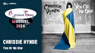 CHRISSIE HYNDE - You Or No One