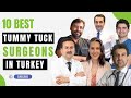 10 best tummy tuck abdominoplasty surgeons in turkey for 2024 nonbiased selection  10clinics