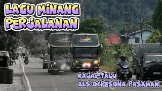 Perjalanan Bus ALS 06- Versi Lagu Minang Enak Didengar Saat Dalam Naik Bus