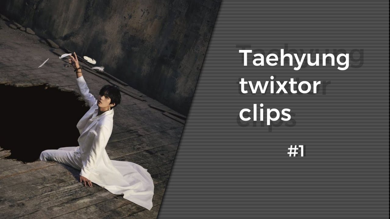 taehyung twixtor clips for edits #1