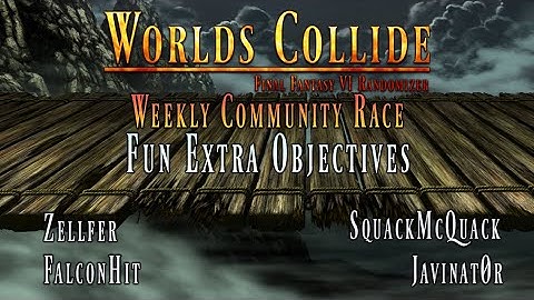 FF6 Worlds Collide Randomizer: Fun Extra Objectives!
