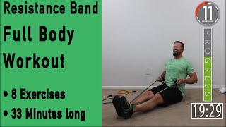 33 Minute Full Body Resistance Band Workout - Tone up and Get Stronger