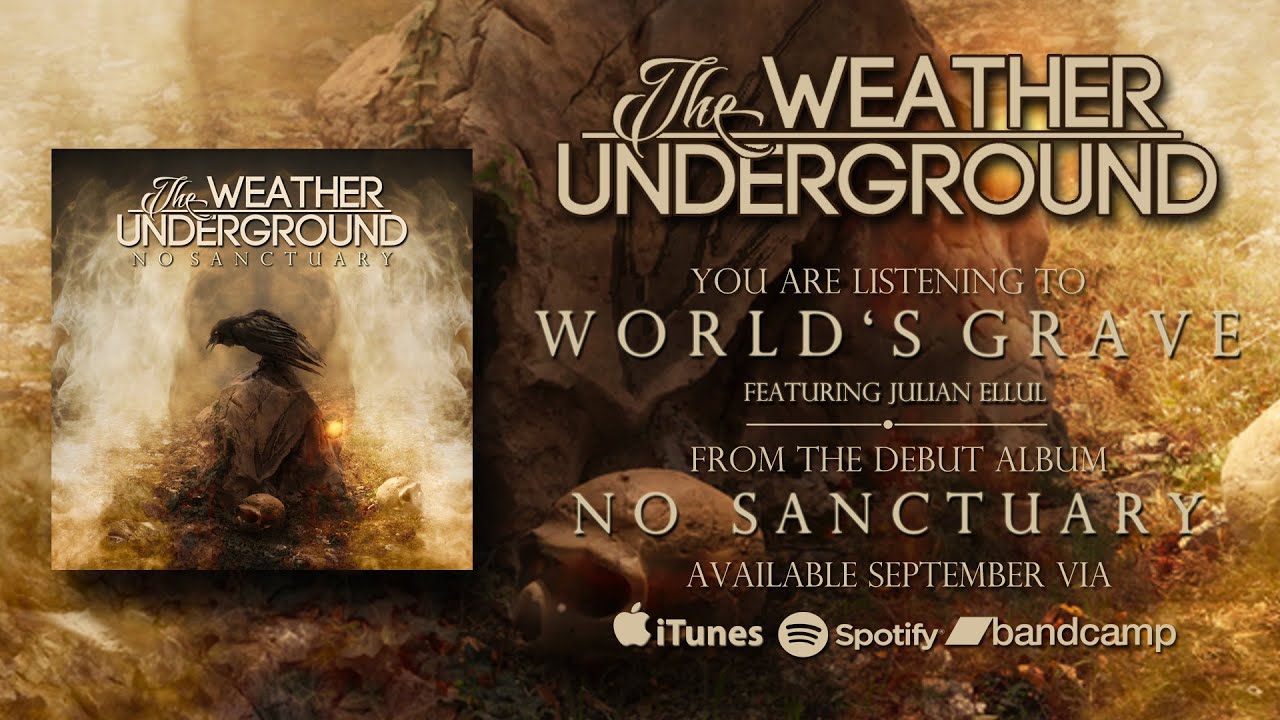 The Weather Underground - World's Grave (Official Audio Stream) - YouTube
