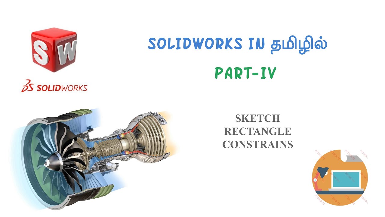 Solidworks Tutorial | Sketch, Rectangle and Constrains | Part 4 Tamil ...