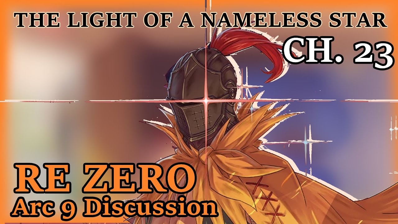 Re Zero Arc 9 Chapter 23 + Past Theorycrafting - Beyond the Great Waterfall Podcast