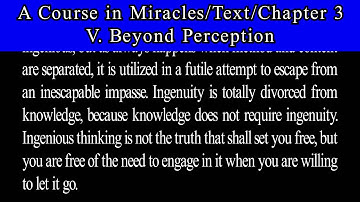A Course in Miracles-Text-Ch 3. 5 Beyond Perception