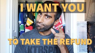 5 Reasons Why A Refund Is Better Than A Credit Should I Take The Refund Or Credit?