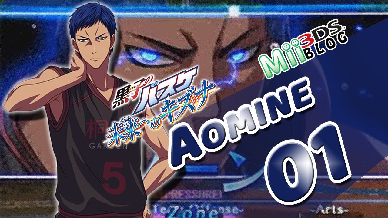 Kuroko no Basket: Mirai e no Kizuna - Aomine 01 - YouTube