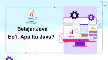 Belajar Java Dasar | Ep1. Apa itu Java?