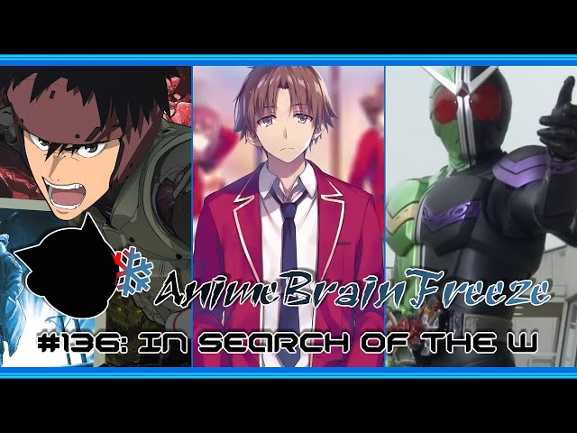 Stream episode Episode 136: In Search of the W by Anime Brain Freeze  podcast