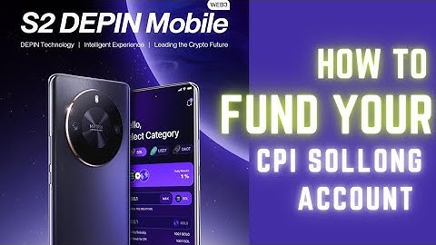 How to Fund your SOLLONG DePIN Account