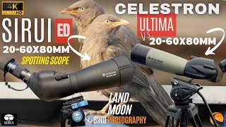 Celestron Ultima 20-60X80 Vs SIRUI Beyond (S6080A) 20-60X80 ED Spotting Scopes - Which is The Best?
