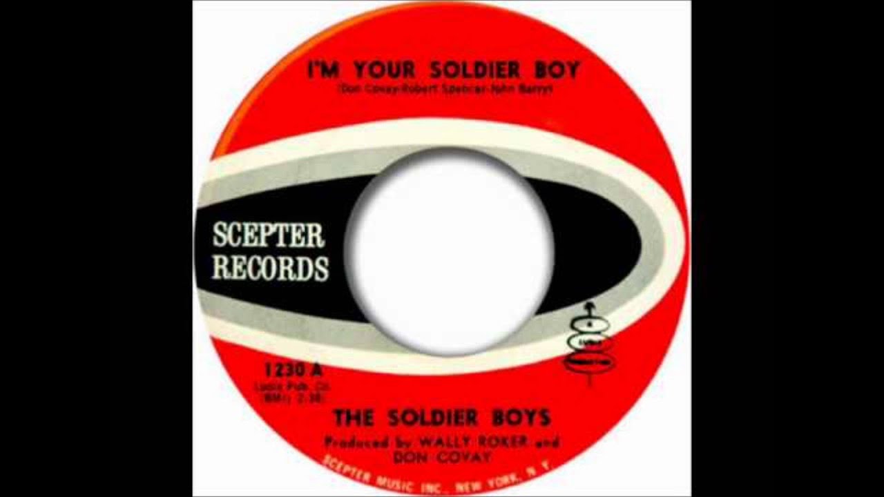 SOLDIER BOYS I'M YOUR SOLDIER BOY / YouTube