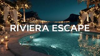Luxury Chillout Lounge 2026 Riviera Escape High-End Lifestyle Ambience Relaxation