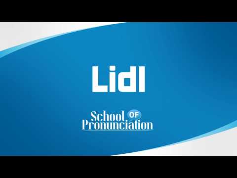 How to pronounce Lidl [Explained] - PronounceItRight