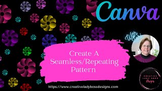 How To Create Patterns On Canva | Seamless & Repeating