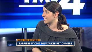 Ask the Expert: Barriers facing Milwaukee pet owners
