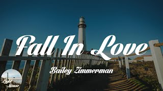 Bailey Zimmerman - Fall In Love (Lyrics)