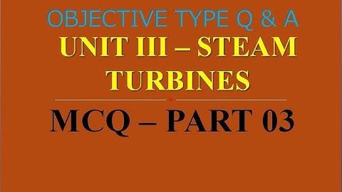 MCQ ON THERMAL ENGINEERING II | PART 03 | 20 MCQs WITH ANSWERS | Q & A | ASHWIN PRABHU G