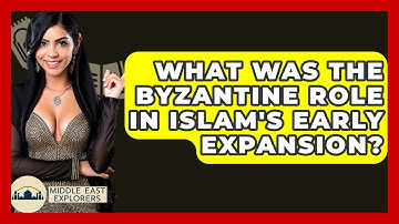 What Was The Byzantine Role In Islam
