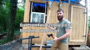 Build your First Self Bow, Part 3 (Roughing out the Stave)