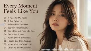 Every Moment Feels Like You - Sweet Love Song - Vol 11 screenshot 3