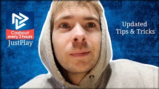 JustPlay - Updated Tips & Tricks