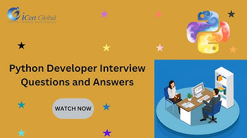 Python Developer Interview Questions and Answers | iCert Global