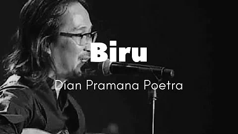 Dian Pramana Putra - Biru