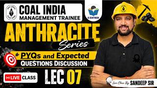 07 | Coal India Management Trainee | Anthracite Series | PYQs & Expected Questions | Gcentrick
