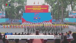 Celebrations marking the 50th anniversary of the end of Vietnam war