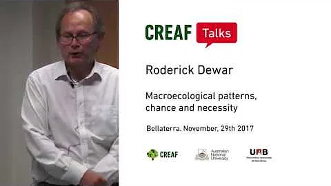 CREAF Talks: Roderick Dewar: Macroecological patterns, chance and necessity
