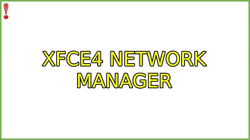 Ubuntu: XFCE4 Network Manager (3 Solutions!!)
