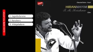 Songs: jagadodarana, karubaru, vidajaladura singer: t m krishna
download / listen on itunes: https://apple.co/2exl0xm label: sagar
music cranatic classical